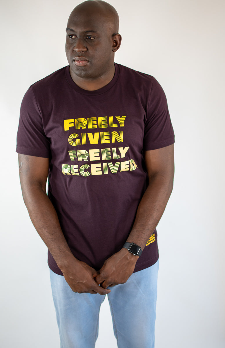 FREELY GIVEN FREELY RECEIVED Tee