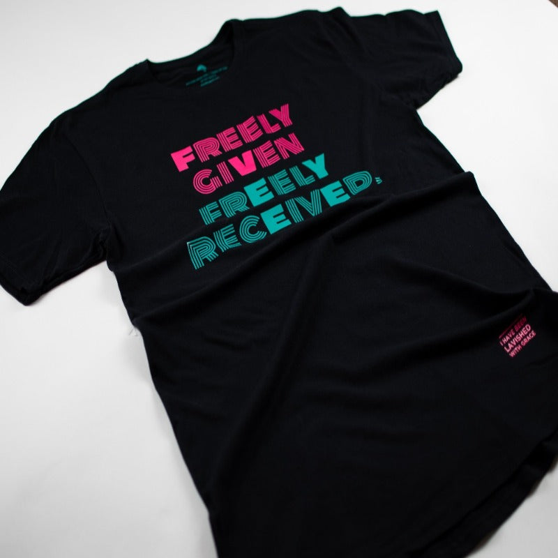 FREELY GIVEN FREELY RECEIVED Tush Tee