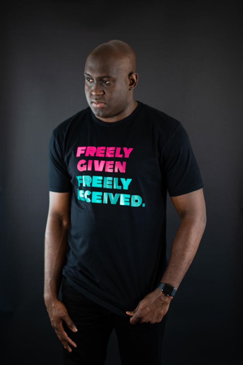 FREELY GIVEN FREELY RECEIVED Tush Tee